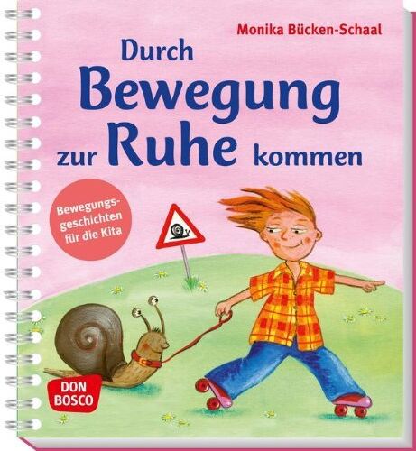 Monika Bücken-Schaal - Durch Bewegung zur Ruhe kommen: Bewegungsgeschichten für die Kita - Preis vom 10.10.2026 11:48:34 h
