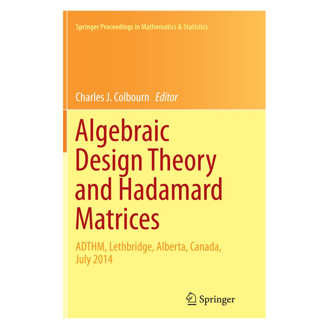 Springer Algebraic Design Theory and Hadamard Matrices (Englisch, Softcover, Charles J. Colbourn) (55950584)