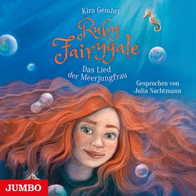 Ruby Fairygale. Das Lied der Meerjungfrau [Band 7] - Kira Gembri, Audio, 9783833748493
