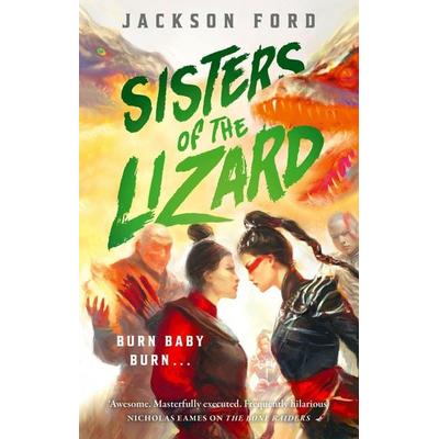 Sisters of the Lizard, Taschenbuch von Jackson Ford, Constable & Robinson, 978-0-356-52382-8