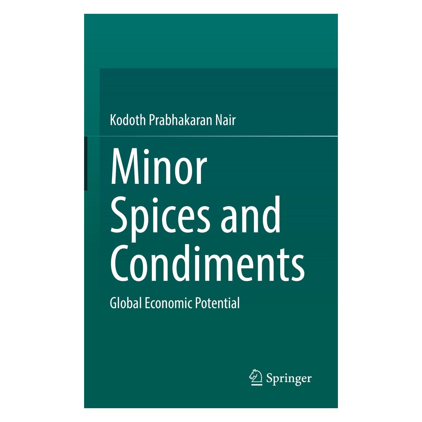 Springer Nair:Minor Spices and Condiments (Englisch, Hardcover, Kodoth Prabhakaran Nair) (9783030822453)