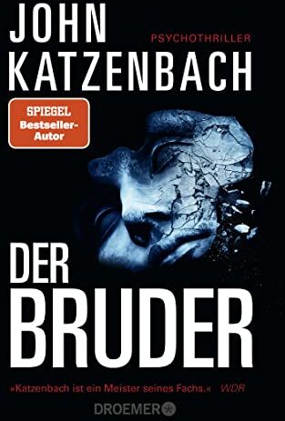John Katzenbach - Der Bruder: Psychothriller - Preis vom 06.10.2026 07:26:00 h