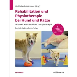 Rehabilitation und Physiotherapie bei Hund und Katze, Ratgeber von Franck Forterre, Kathrin Herzog, Isabelle Iff