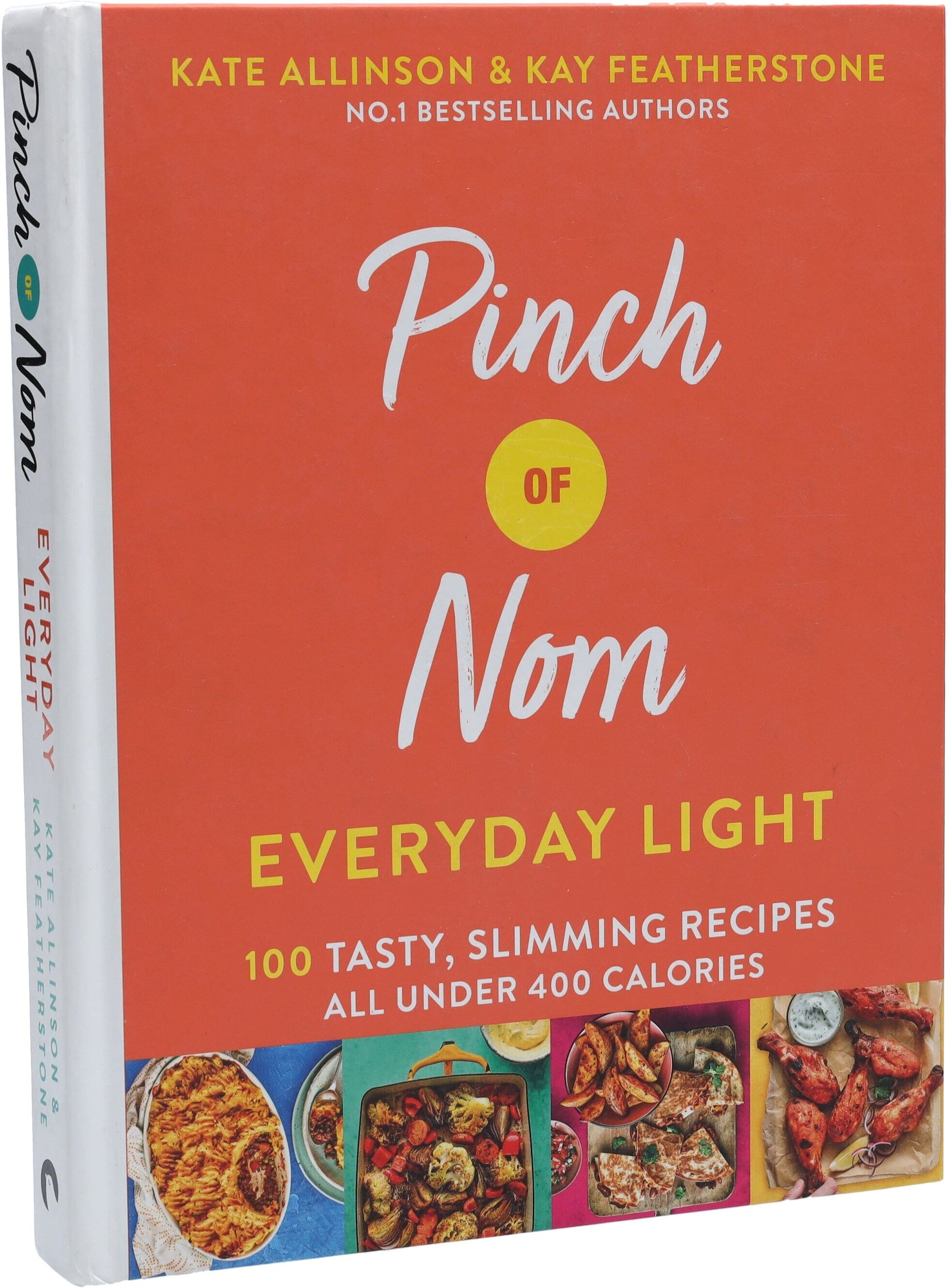 Pinch of Nom Everyday Light By Kate Allinson & Kay Featherstone - Non Fiction - Hardback Pan Macmillan