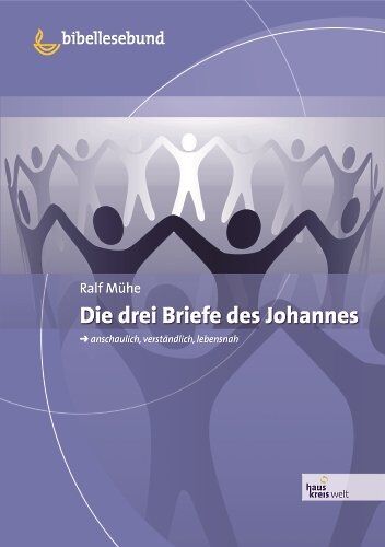 Ralf Mühe - Die drei Briefe des Johannes - Preis vom 11.10.2026 15:43:13 h