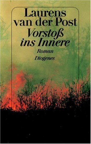 LAURENS VAN DER POST - Vorstoß ins Innere. Afrika und die Seele des XX. Jahrhunderts. - Preis vom 13.10.2026 19:28:25 h