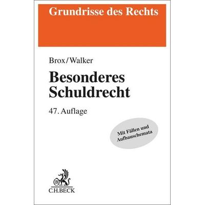 Besonderes Schuldrecht, Taschenbuch von Hans Brox,Wolf-Dietrich Walker, C.H. Beck