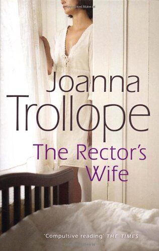Joanna Trollope - The Rector's Wife - Preis vom 30.09.2026 09:01:18 h