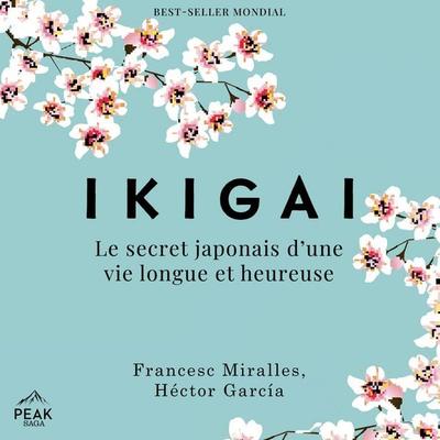 Ikigai - Héctor García,Francesc Miralles, Audio, 9798894890135