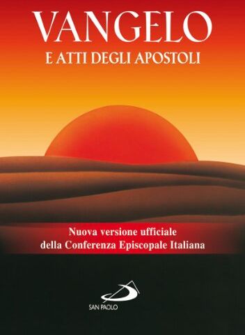 Vangelo e Atti degli Apostoli. Nuova versione ufficiale della Conferenza Episcopale Italiana - Preis vom 05.10.2026 03:47:11 h