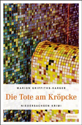 Marion Griffith-Karger - Die Tote am Kröpcke - Preis vom 09.10.2026 07:28:09 h
