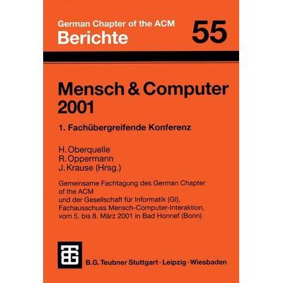 Mensch & Computer 2001, Taschenbuch von Horst Oberquelle,Reinhard Oppermann,Jürgen Krause, Vieweg & Teubner, 978-3-519-02748-5
