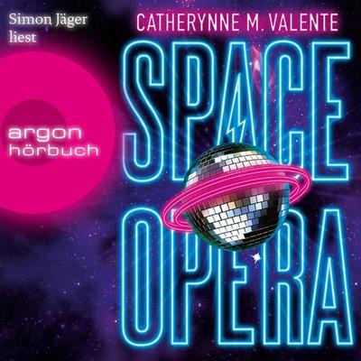 Space Opera - Catherynne M. Valente, Audio, 9783732452477