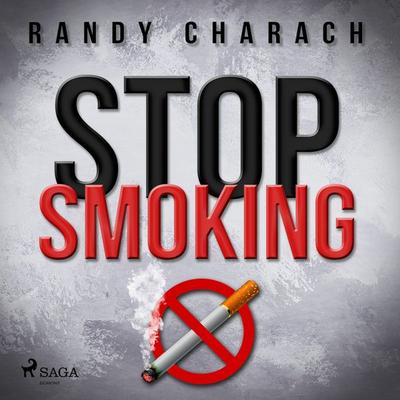 Stop Smoking - Randy Charach, Audio, 9788711672846