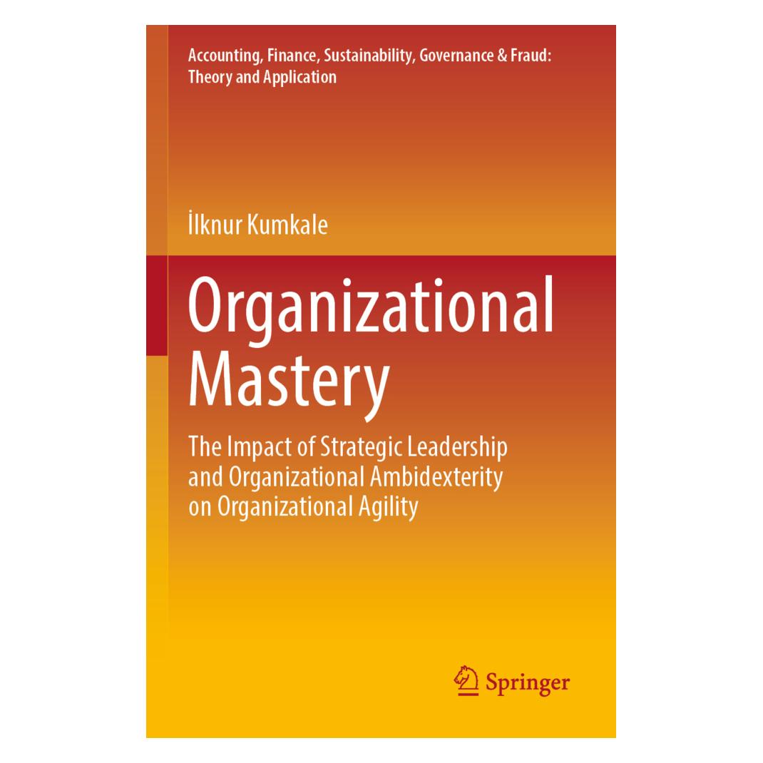 Springer Organizational Mastery (Englisch, Softcover, Ilknur Kumkale) (56926397)