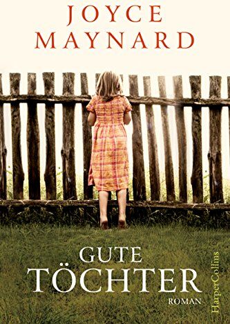 Joyce Maynard - Gute Töchter - Preis vom 09.10.2026 07:28:09 h