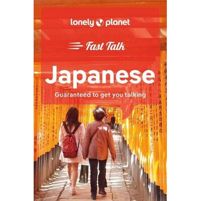 Lonely Planet Fast Talk Japanese, Taschenbuch von , Lonely Planet, 978-1-78701-560-9