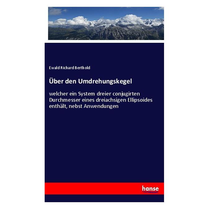 Hansebooks Über den Umdrehungskegel (Deutsch, Softcover, Ewald Richard Berthold) (56998966)