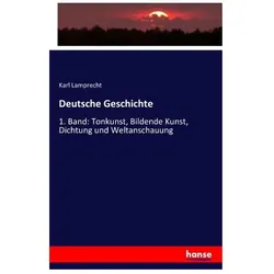 Deutsche Geschichte, Fachbücher von Karl Lamprecht