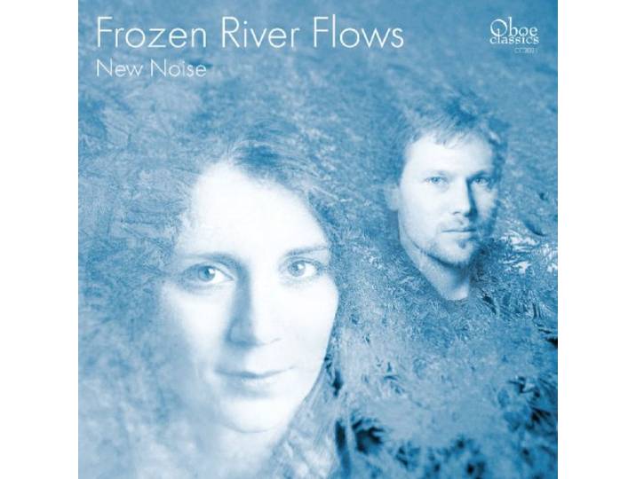 New Noise/Miller/Burgess - Frozen River Flows