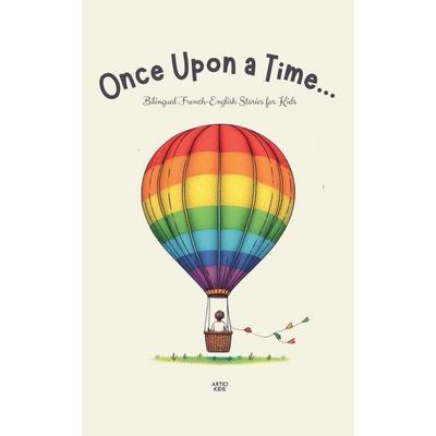 Once Upon a Time..., Taschenbuch von Artici Kids, Artici Kids
