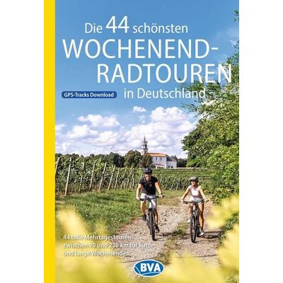BVA Die 44 schönsten Wochenend-Radtouren in Deutschland, Taschenbuch von , KOMPASS Freytag & Berndt, 978-3-99154-588-0