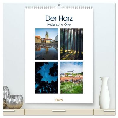Der Harz - Malerische Orte (hochwertiger Premium Wandkalender 2026 DIN A2 hoch), Kunstdruck in Hochglanz