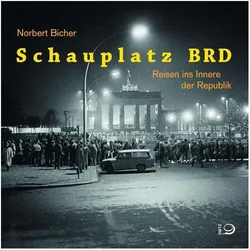 Schauplatz BRD, Sachbücher von Norbert Bicher