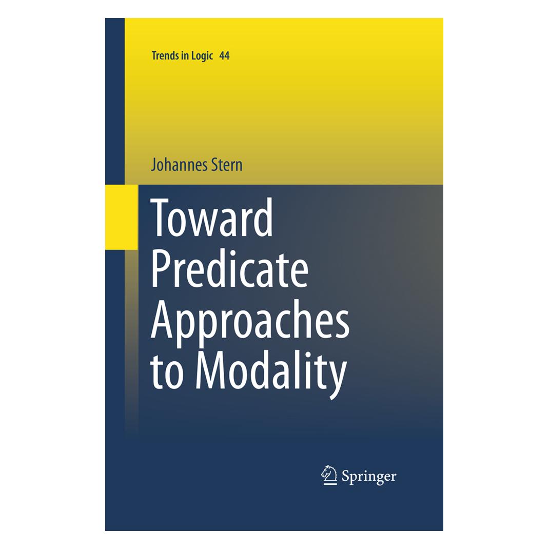 Springer Toward Predicate Approaches to Modality (Englisch, Softcover, Johannes Stern) (55950143)