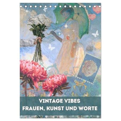Vintage Vibes – Frauen, Kunst und Worte (Tischkalender 2027 DIN A5 hoch), CALVENDO Monatskalender
