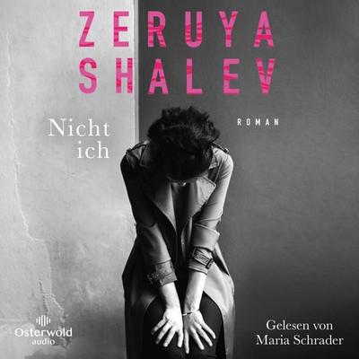 Nicht ich - Zeruya Shalev, CD, 9783869525990