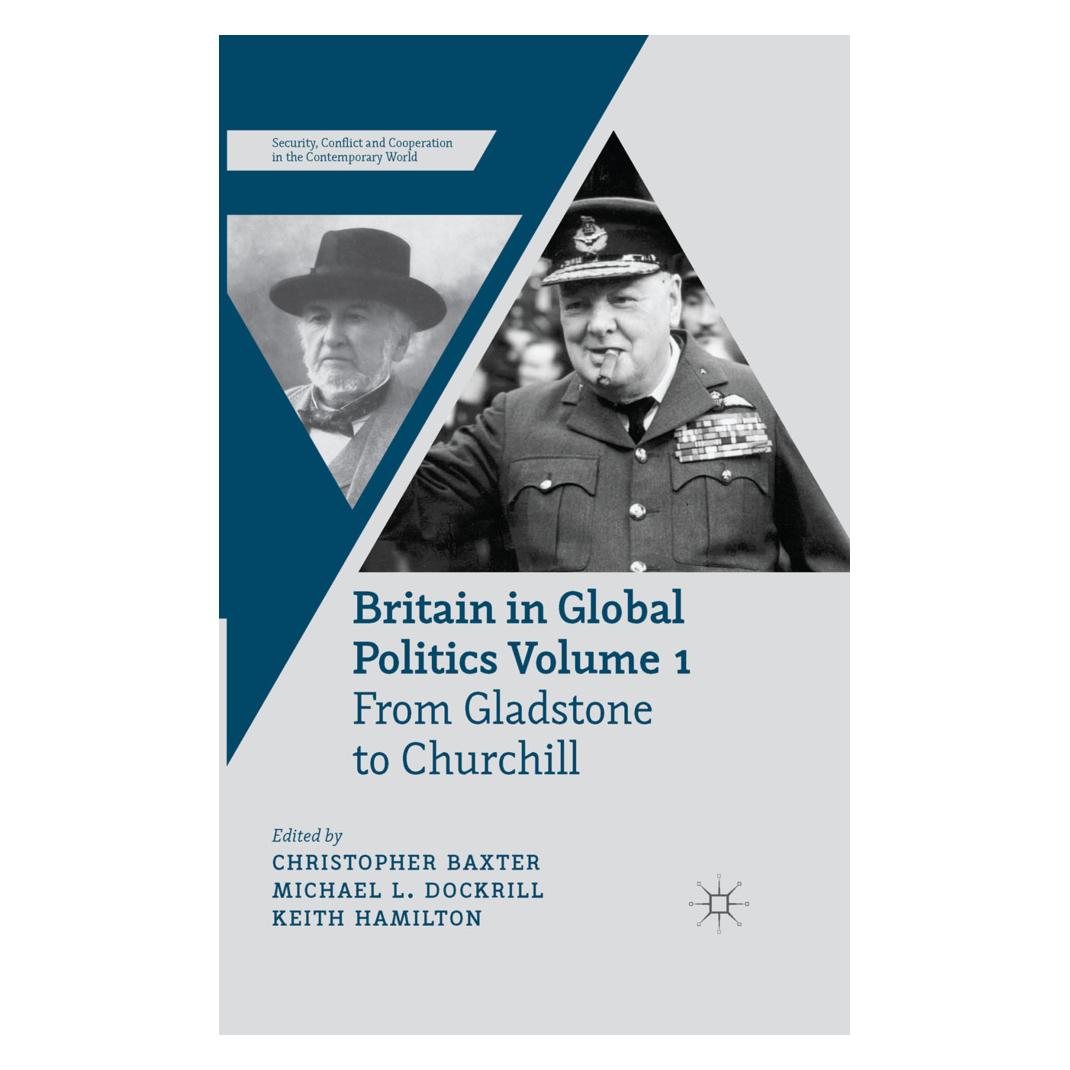 Springer Britain in Global Politics Volume 1 (Englisch, Softcover, Christopher Baxter, K. Hamilton, M. Dockrill) (55818967)