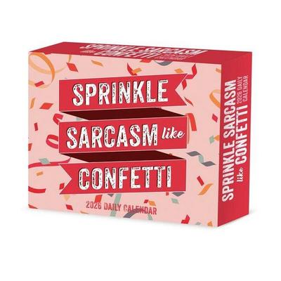 Sprinkle Sarcasm Like Confetti 2026 Box Calendar