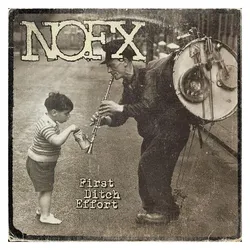 Fat Wreck Chords, Schallplatten, First Ditch Effort (NOFX)