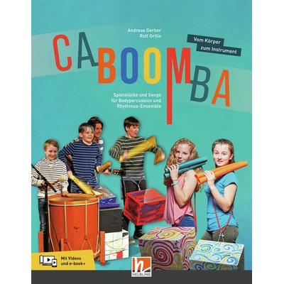 CABOOMBA. Vom Körper zum Instrument, Set von Andreas Gerber,Rolf Grillo, Helbling Verlag, 978-3-86227-534-2