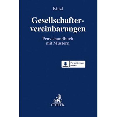 Gesellschaftervereinbarungen, Gebundene Ausgabe von Ulrich-Peter Kinzl, C.H. Beck, 978-3-406-65051-2