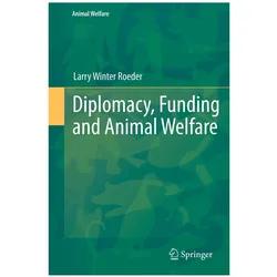 Diplomacy, Funding and Animal Welfare, Fachbücher