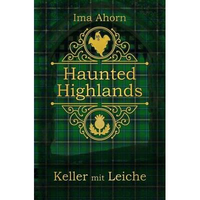 Keller mit Leiche, Taschenbuch von Ima Ahorn, Tolino media, 978-3-7546-8796-3