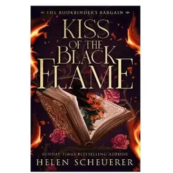 Kiss of the Black Flame, Belletristik von Helen Scheuerer
