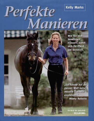 Kelly Marks - Perfekte Manieren - Preis vom 09.10.2026 07:28:09 h