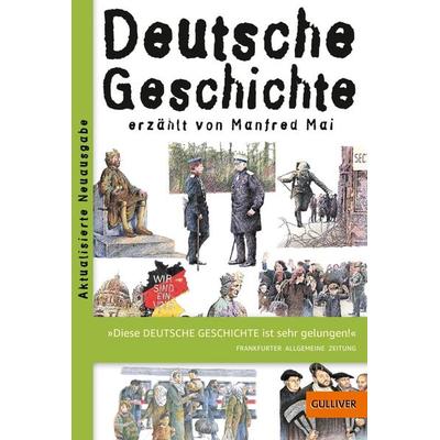 Deutsche Geschichte, Gebundene Ausgabe von Manfred Mai, Julius Beltz GmbH & Co. KG