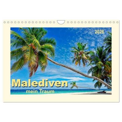 Malediven - mein Traum (Wandkalender 2026 DIN A4 quer), CALVENDO Monatskalender