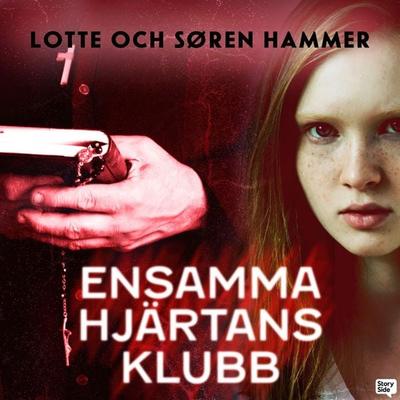 Ensamma hjärtans klubb - Lotte Hammer,Søren Hammer, Audio, 9789152183304