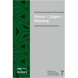 Deixis - Zeigen - Pointing, Fachbücher von Erik Norman Dzwiza-Ohlsen