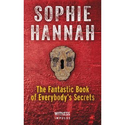 The Fantastic Book of Everybody's Secrets, Taschenbuch von Sophie Hannah, HarperCollins, 978-0-06-256211-1