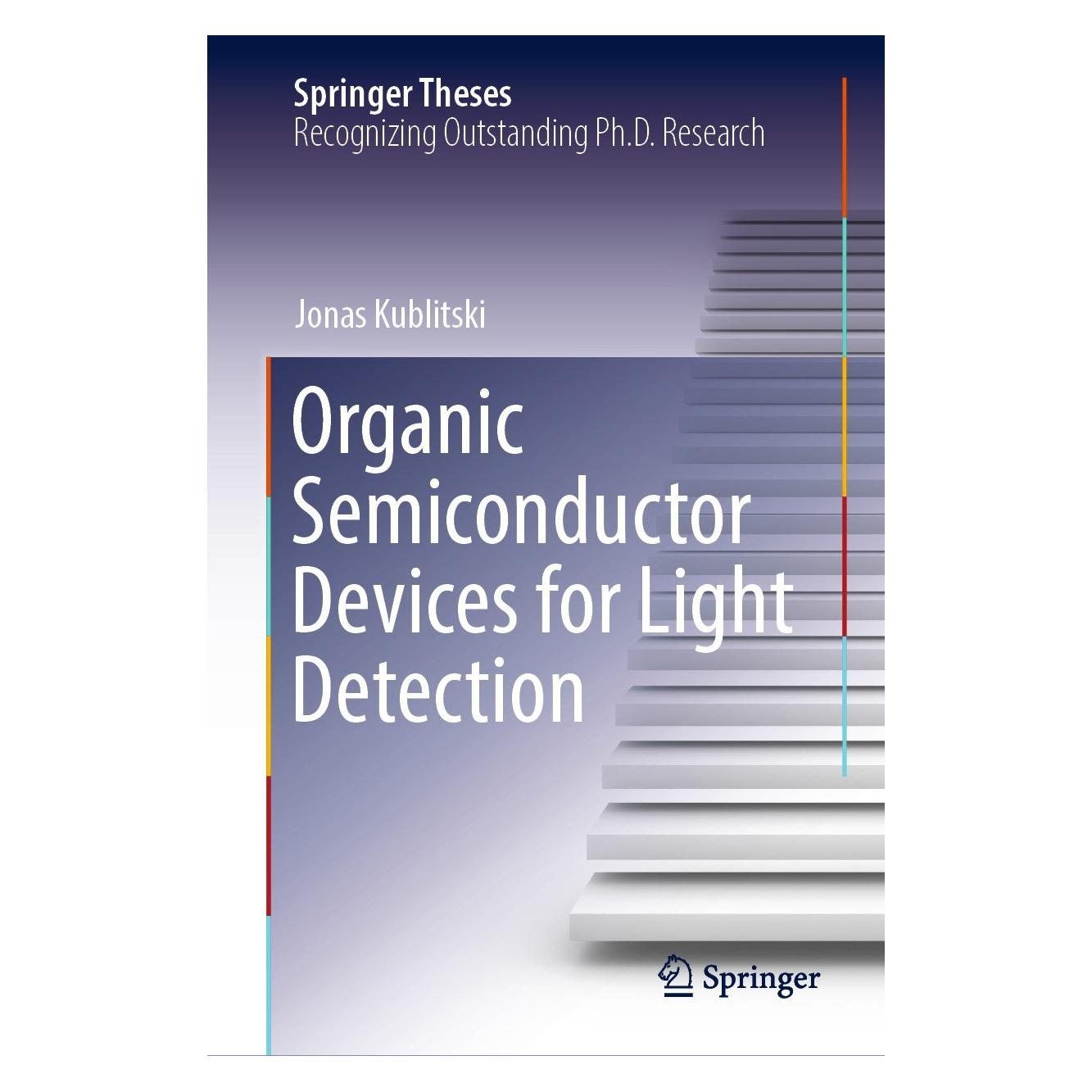 Springer Organic Semiconductor Devices for Light Detection (Englisch, Hardcover, Jonas Kublitski) (9783030944636)