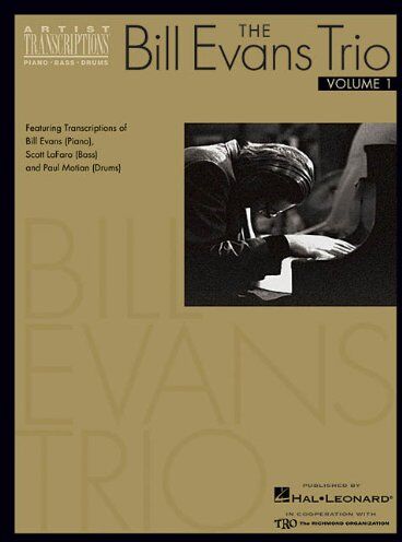 The Bill Evans Trio - Volume 1 (1959-1961): Featuring Transcriptions of Bill Evans (Piano), Scott Lafaro (Bass) and Paul Motian (Drums) - Preis vom 09.10.2026 07:28:09 h