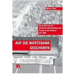 Auf die Wartebank geschoben, Fachbücher von Werner Seitz