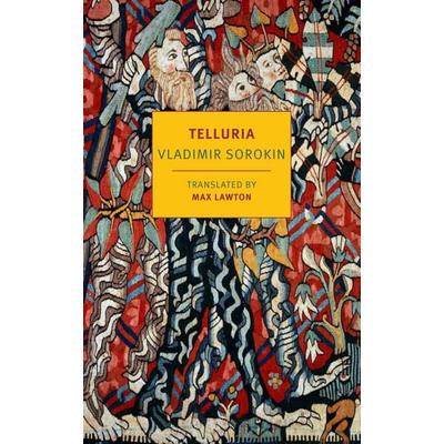 Telluria, Taschenbuch von Vladimir Sorokin, Random House N.Y., 978-1-68137-633-2