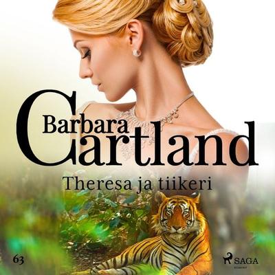 Theresa ja tiikeri - Barbara Cartland, Audio, 9788726235975